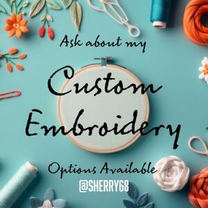 Samples of my Custom Embroidery